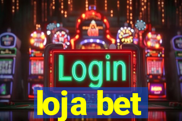 loja bet